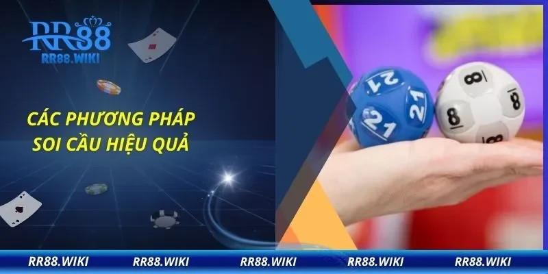 Các phương pháp soi cầu hiệu quả
